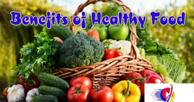 Benefits of Healthy Foods