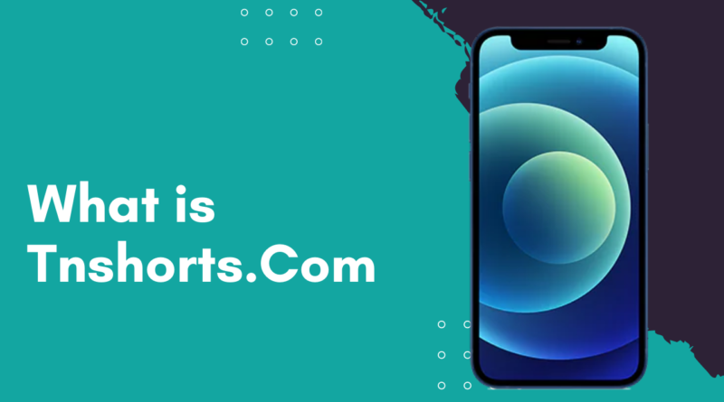 TNShorts Apps, Best Smart And Secure Play Store Apps