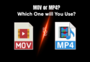 Mov Or Mp4? Which One will You Use?