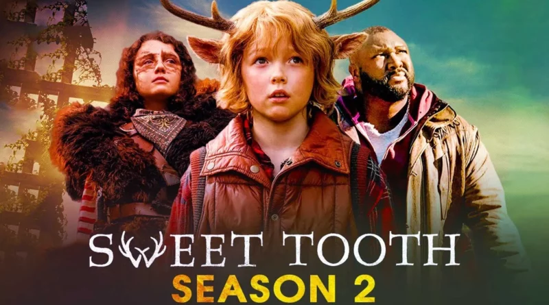 Sweet Tooth Season 2 is Coming Soon to Netflix